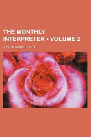 Cover of The Monthly Interpreter (Volume 2)