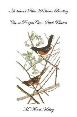 Cover of Audubon's Plate 29 Towhe Bunting Cross Stitch Pattern