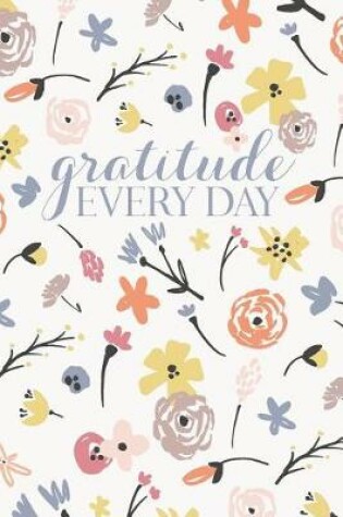 Cover of Gratitude Every Day