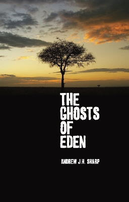 Book cover for The Ghosts of Eden