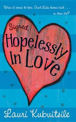 Book cover for Signed, Hopelessly in Love