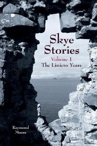 Cover of Skye Stories - Volume 1