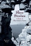 Book cover for Skye Stories - Volume 1