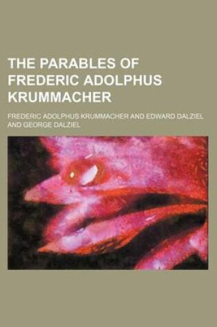 Cover of The Parables of Frederic Adolphus Krummacher