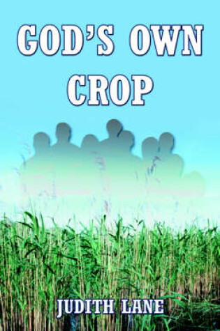 Cover of God's Own Crop