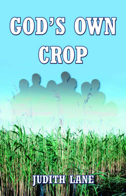 Book cover for God's Own Crop