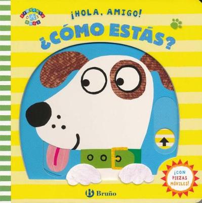 Book cover for Hola, Amigo! Como Estas?