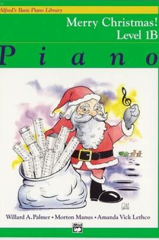 Cover of Alfred's Basic Piano Library Merry Christmas 1B