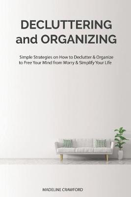 Book cover for Decluttering and Organizing