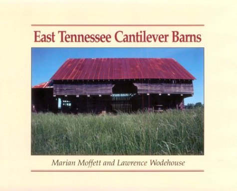 Book cover for East Tennessee Cantilever Barns