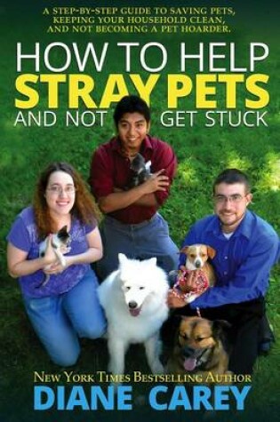 Cover of How to Help Stray Pets and Not Get Stuck
