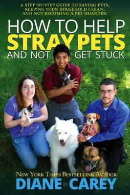 Book cover for How to Help Stray Pets and Not Get Stuck