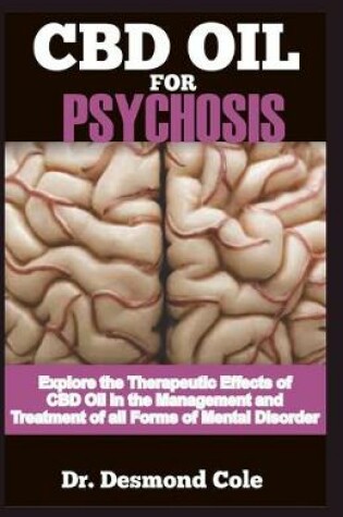 Cover of CBD Oil for Psychosis