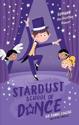 Book cover for Stardust School of Dance: Edmund the Dazzling Dancer