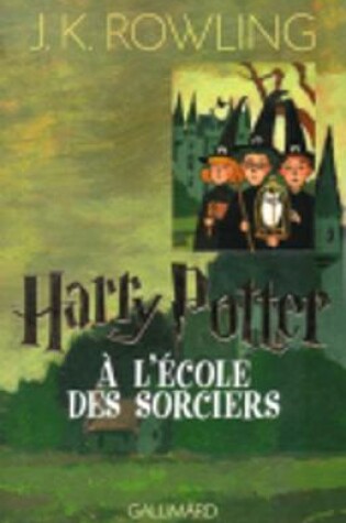 Harry Potter a l'ecole des sorciers