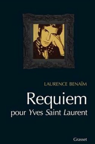 Cover of Requiem Pour Yves Saint Laurent
