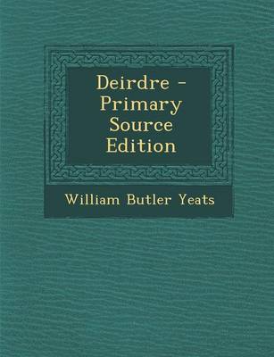 Book cover for Deirdre - Primary Source Edition