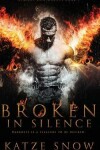 Book cover for Broken in Silence