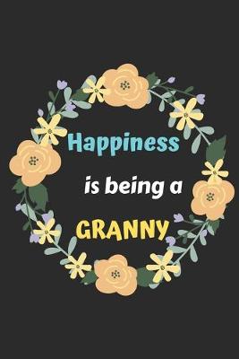 Book cover for Happiness Is Being A Granny