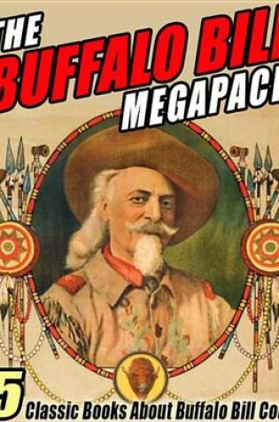 Cover of The Buffalo Bill Megapack