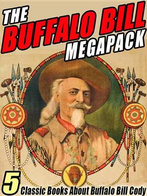 Book cover for The Buffalo Bill Megapack