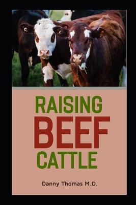 Book cover for Raising Beef Cattle