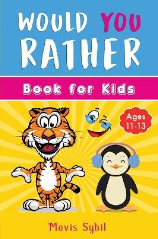 Cover of Would You Rather? Kid's activity book