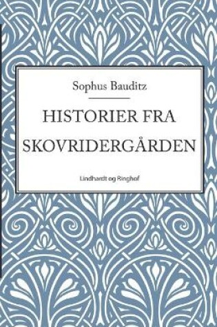 Cover of Historier fra Skovriderg�rden