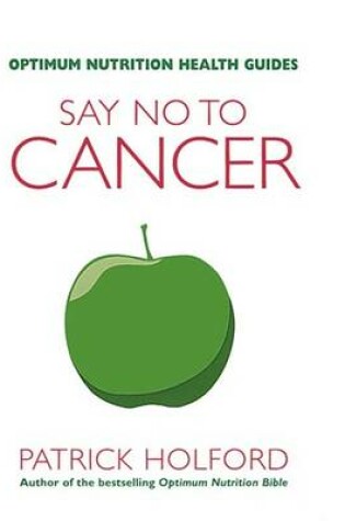 Cover of Say No To Cancer