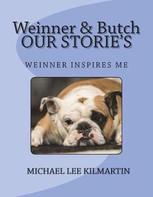 Cover of Weinner & Butch Our Stories