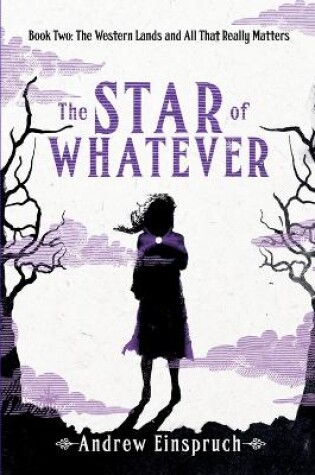 Cover of The Star of Whatever