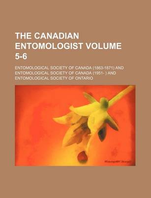 Book cover for The Canadian Entomologist Volume 5-6