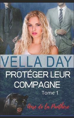 Book cover for Protéger leur compagne