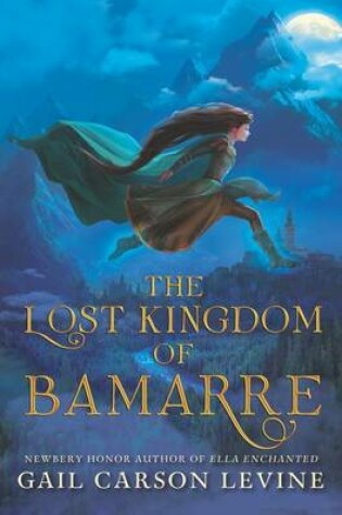 Cover of The Lost Kingdom of Bamarre