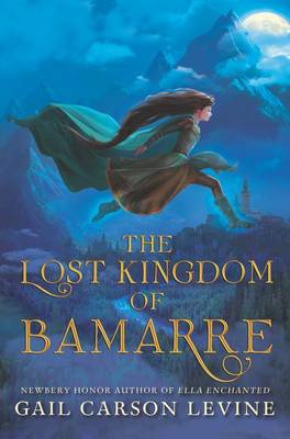 Book cover for The Lost Kingdom of Bamarre