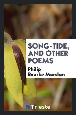 Book cover for Song-Tide, and Other Poems
