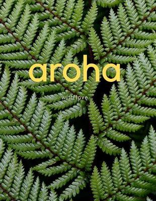 Book cover for Aroha Love