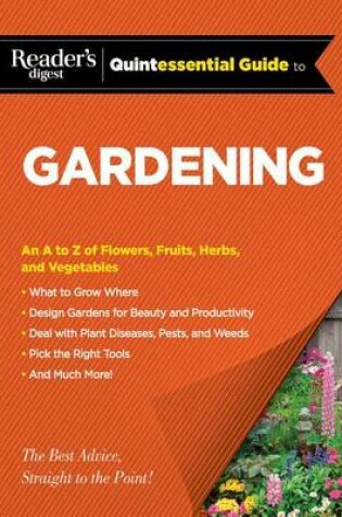 Cover of Reader's Digest Quintessential Guide to Gardening