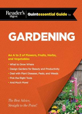 Book cover for Reader's Digest Quintessential Guide to Gardening
