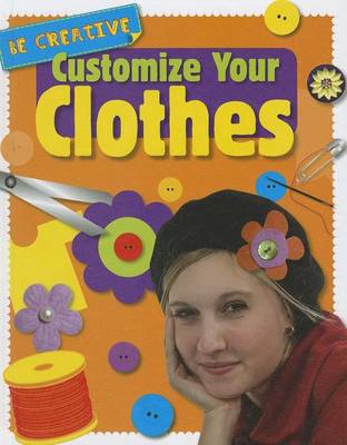 Book cover for Customize Your Clothes
