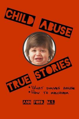 Book cover for Child Abuse True Stories