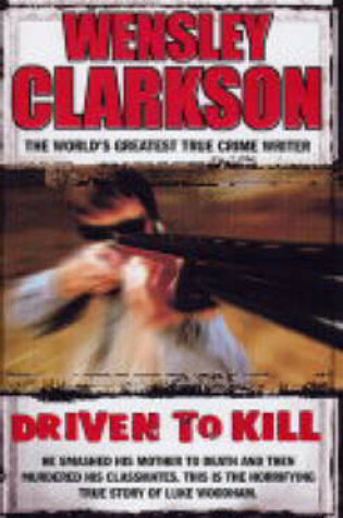 Cover of Driven to Kill