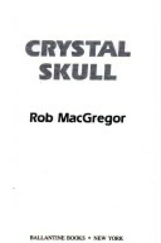 Cover of Crystal Skull