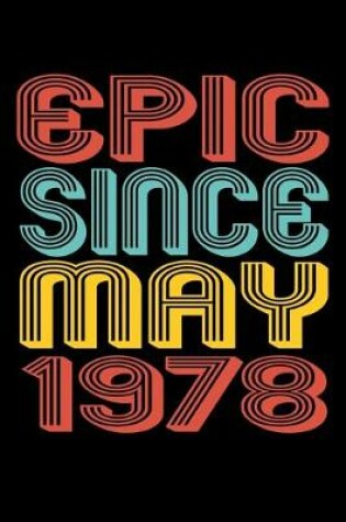 Cover of Epic Since May 1978