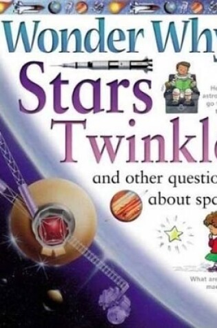 Cover of I Wonder Why Stars Twinkle
