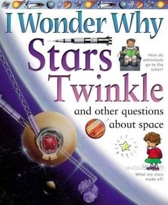 Book cover for I Wonder Why Stars Twinkle