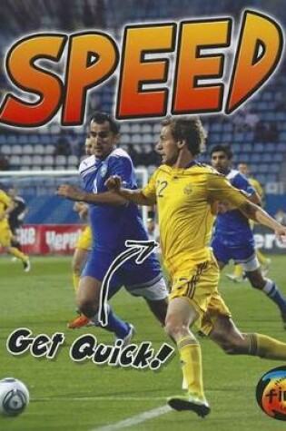 Cover of Speed: Get Quick (Exercise!)