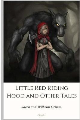 Book cover for Little Red Riding Hood and Other Tales