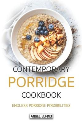 Book cover for Contemporary Porridge Cookbook