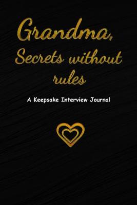 Book cover for Grandma, Secrets without rules